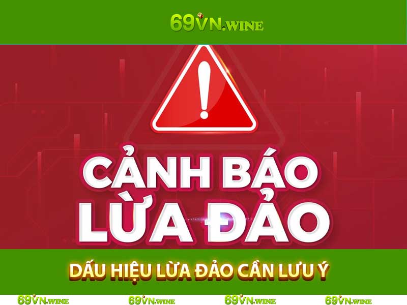 DẤU HIỆU LỪA ĐẢO CẦN LƯU Ý