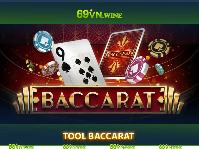 tool baccarat tại 69Vn casino