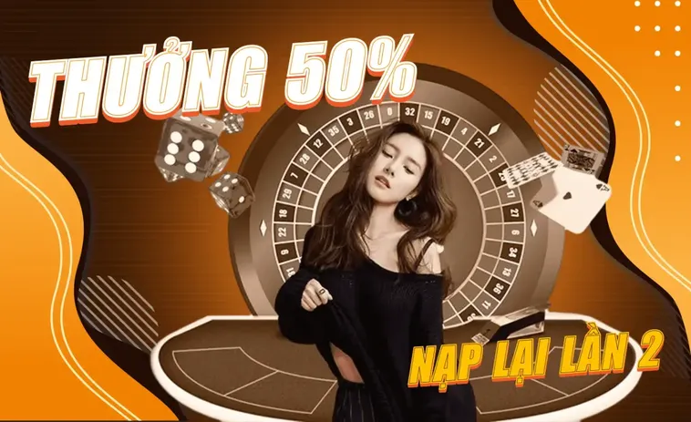 Chương Trình Nạp Lần 2 Tặng 50% Tại Nhà Cái 69VN Siêu Hấp Dẫn 2 Chương Trình Nạp Lần 2 Tặng 50% Tại Nhà Cái 69VN Siêu Hấp Dẫn
